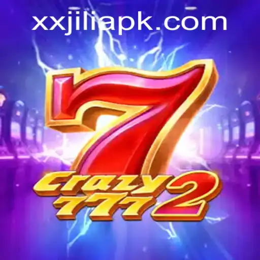 Step into the Thrilling World of Crazy7772 with XXJILI
